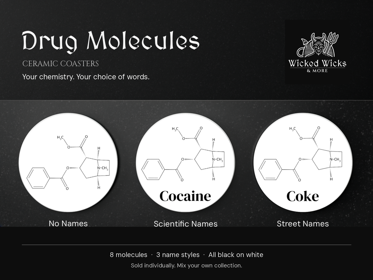 Three round white cocaine molecule coasters showing No Names, Scientific Names labeled Cocaine, and Street Names labeled Coke.